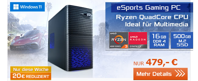 eSports Gaming PC mit Ryzen QuadCore CPU, 16 GB RAM und 500 GB M.2 SSD nur 479,- EUR!